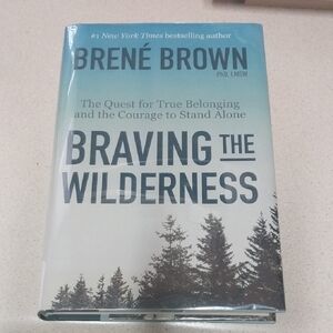 Braving the Wilderness Book by Brené Brown